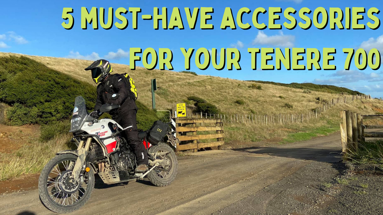 5 Must-Have Accessories for your Tenere 700 (Or any motorcycle really)
