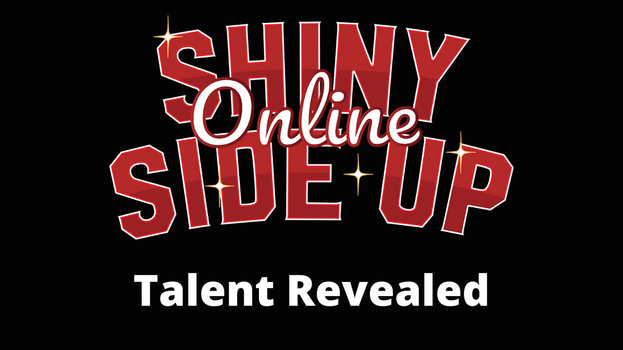 Shiny Side Up Online - Line Up Revealed
