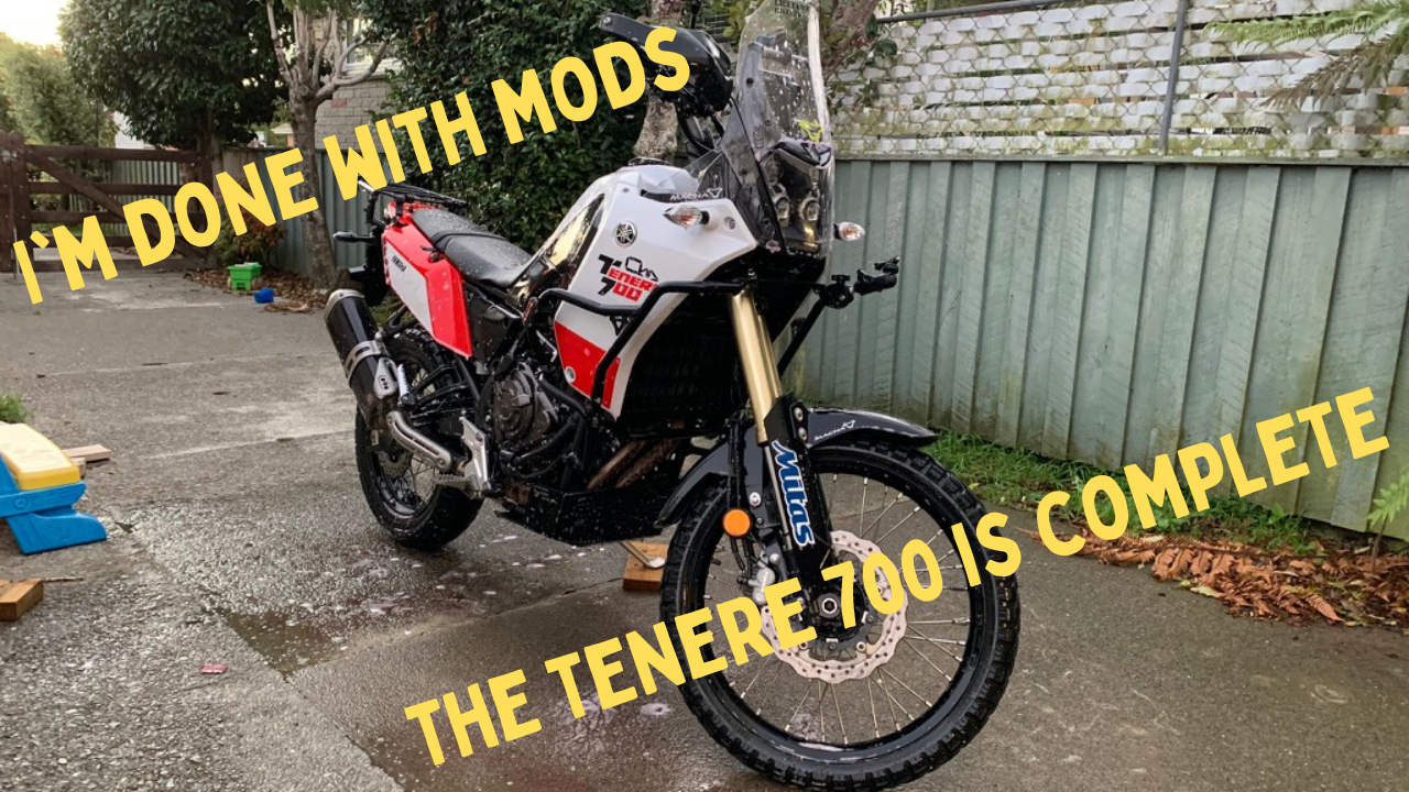 I'm done with mods - The Tenere 700 is complete!