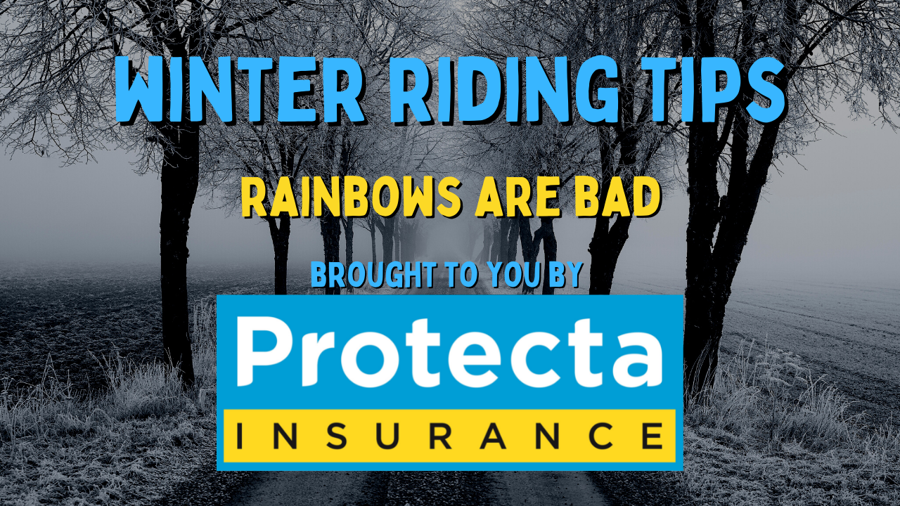 Winter Riding Tips | Rainbows are bad